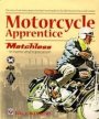 Motorcycle Apprentice book cover
